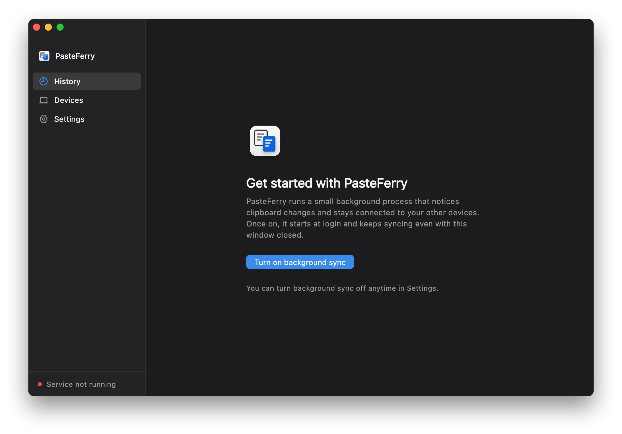 PasteFerry the first time it opens, asking you to turn on background sync